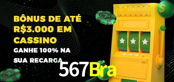 567Bra melhor bônus de depósito